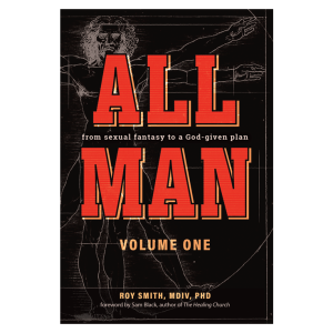 All Man by Dr. Roy Smith.