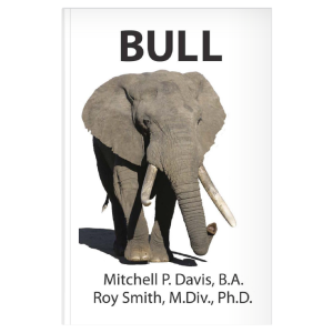 Bull by Dr. Roy Smith and Mitchell Davis.